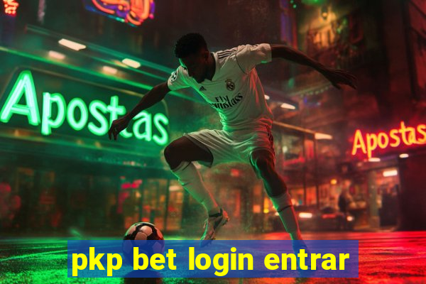 pkp bet login entrar